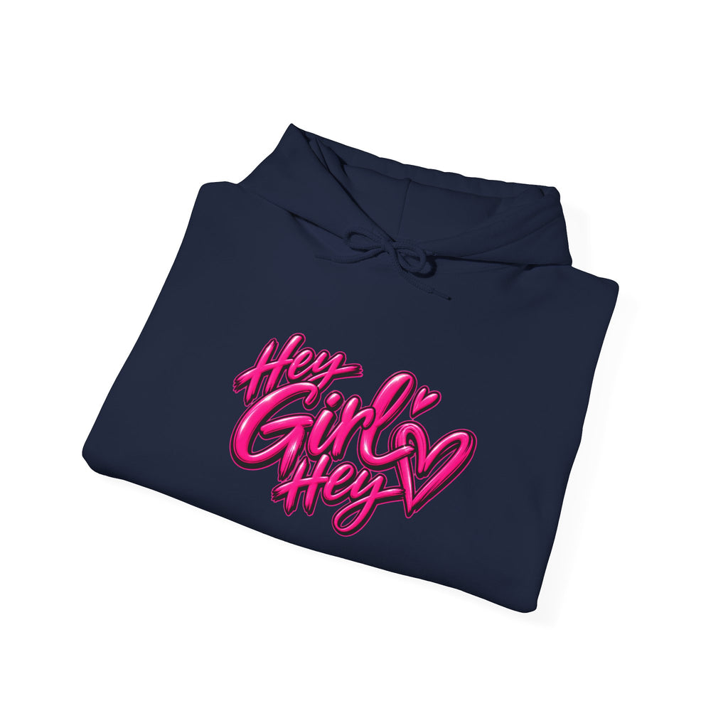 Hoodie — “Hey Girl Hey” | Blessed, Busy & Slightly Overstimulated Graphic Hoodie