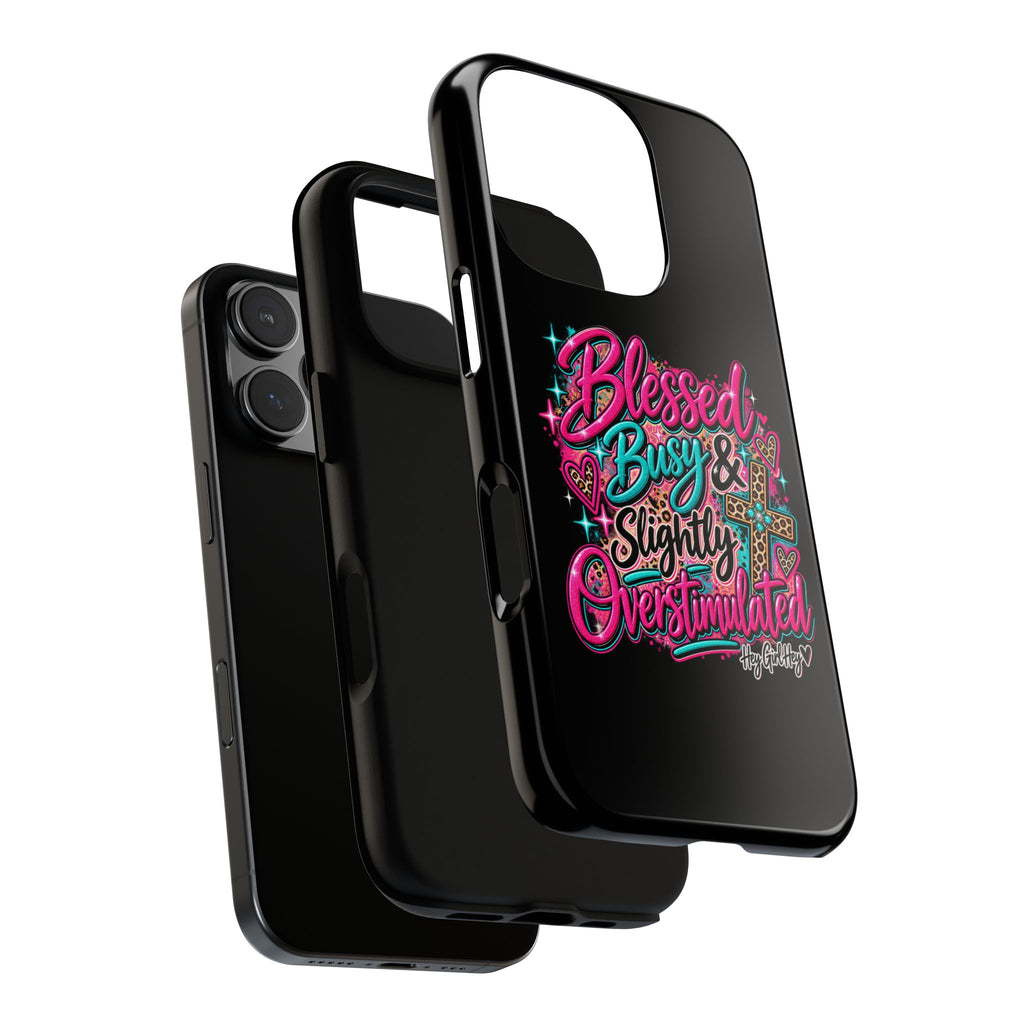 Phone Case – "Blessed, Busy & Slightly Overstimulated" Colorful Cross Design