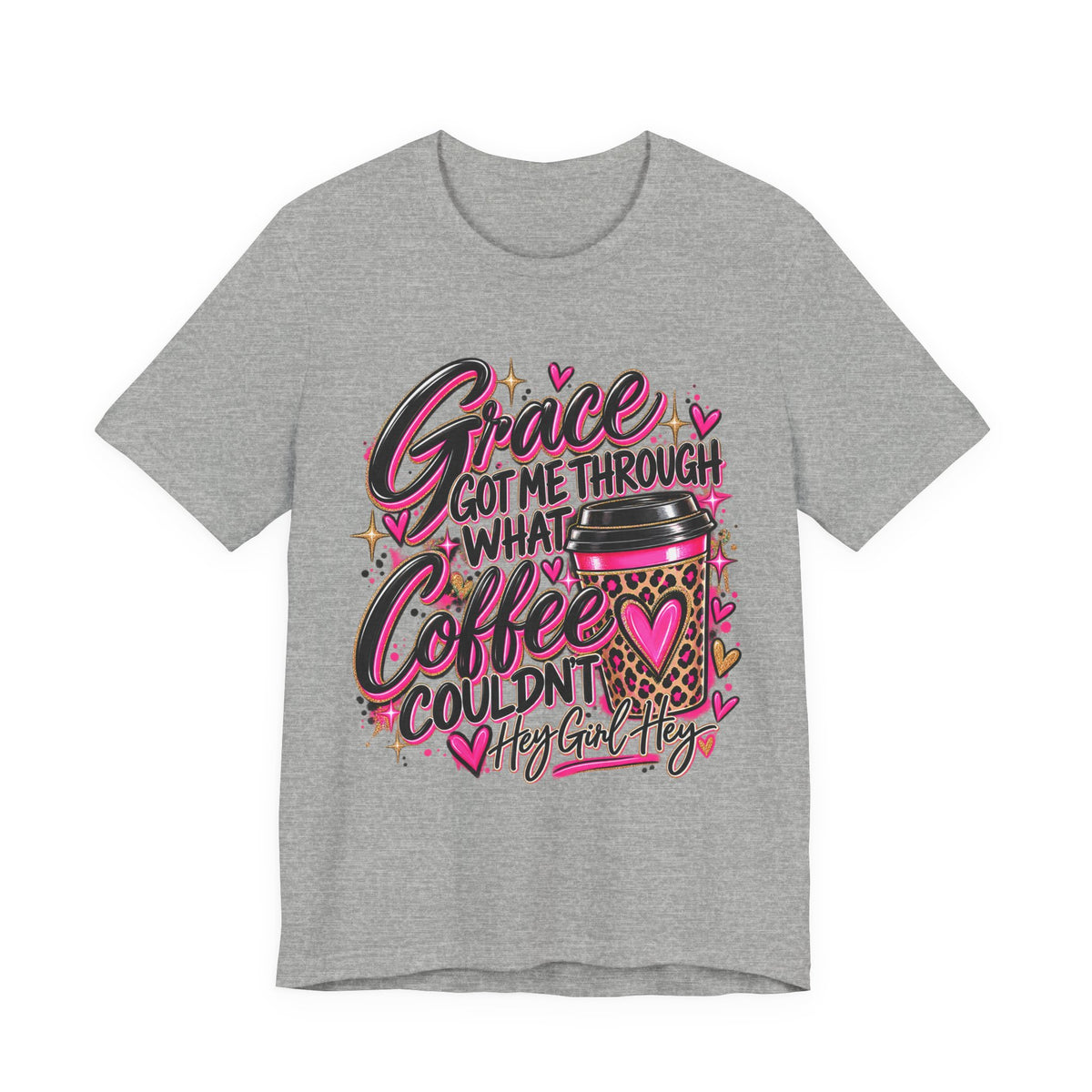 Grace Got Me Through What Coffee Couldn't T‑Shirt — Pink Faith & Coffee Christian Tee