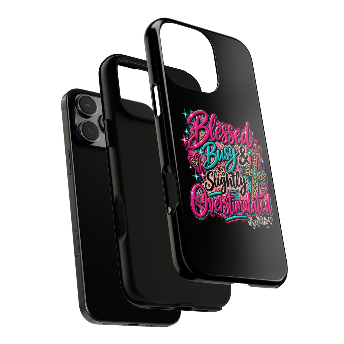 Phone Case – "Blessed, Busy & Slightly Overstimulated" Colorful Cross Design