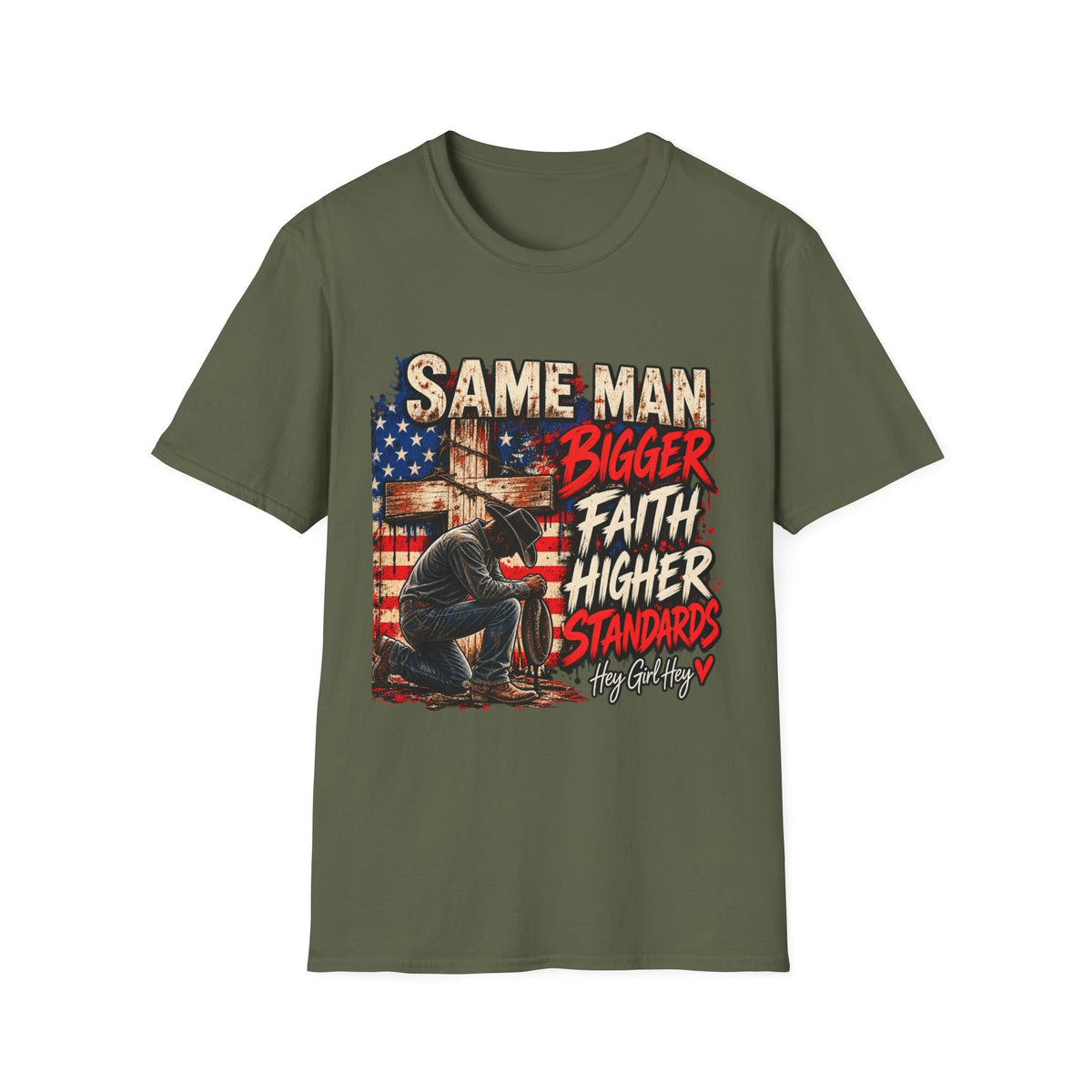 Same Man, Bigger Faith Tee — Patriotic Christian T-Shirt with 'Bigger Faith, Higher Standards' Design