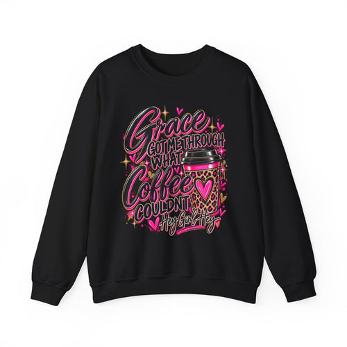 Crewneck Sweatshirt — "Grace Got Me Through What Coffee Couldn't" Christian Coffee Lover Pullover
