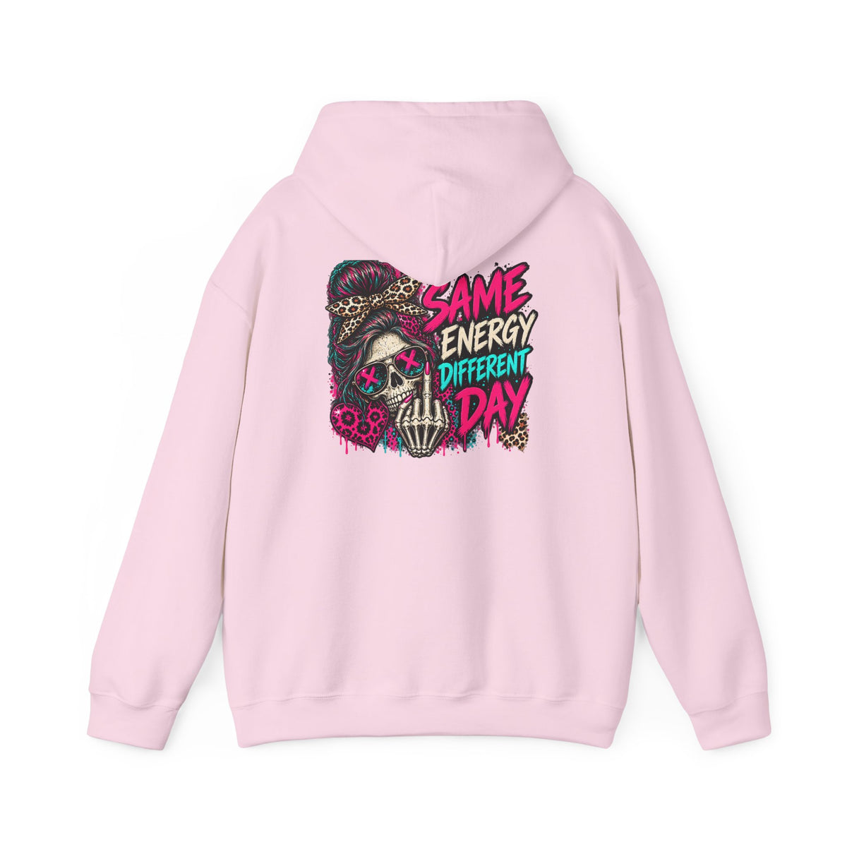 Same Energy Different Day Hoodie — Edgy Skull Heart Streetwear Graphic Hoodie