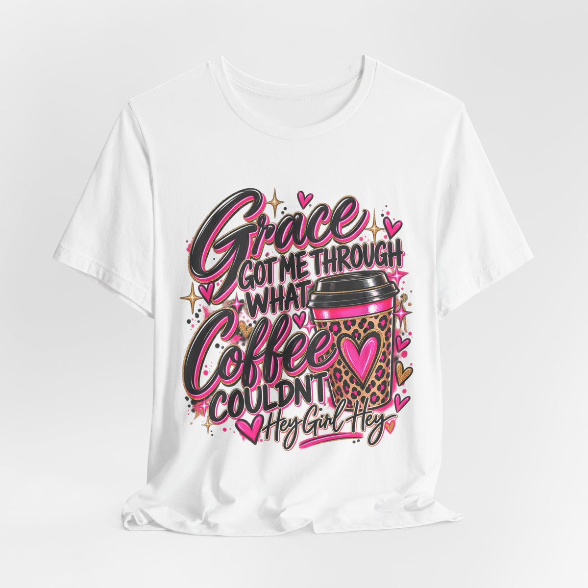 Grace Got Me Through What Coffee Couldn't T‑Shirt — Pink Faith & Coffee Christian Tee