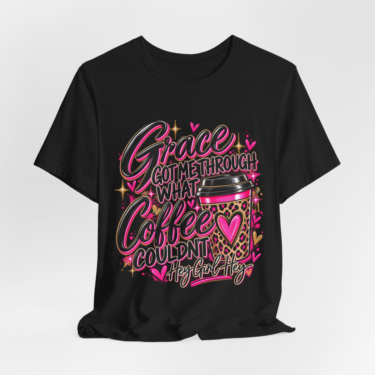 Grace Got Me Through What Coffee Couldn't T‑Shirt — Pink Faith & Coffee Christian Tee