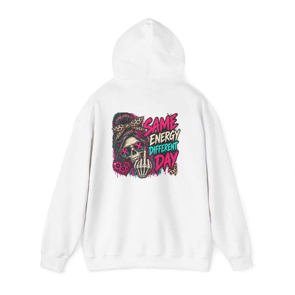 Same Energy Different Day Hoodie — Edgy Skull Heart Streetwear Graphic Hoodie