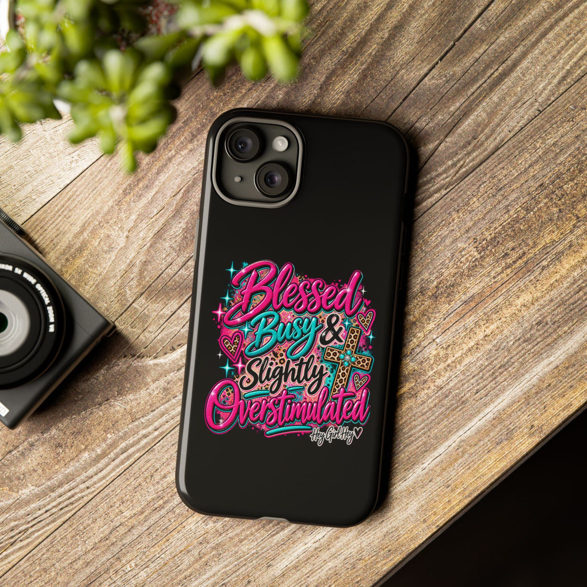 Phone Case – "Blessed, Busy & Slightly Overstimulated" Colorful Cross Design