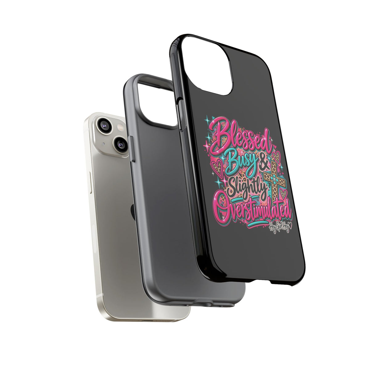 Phone Case – "Blessed, Busy & Slightly Overstimulated" Colorful Cross Design