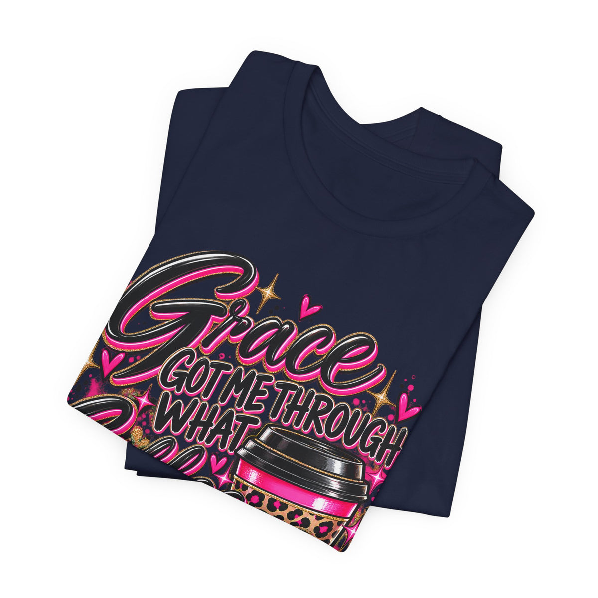 Grace Got Me Through What Coffee Couldn't T‑Shirt — Pink Faith & Coffee Christian Tee