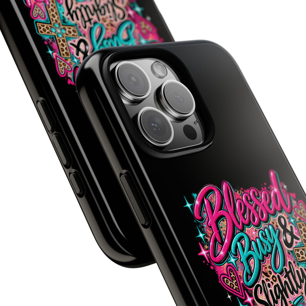Phone Case – "Blessed, Busy & Slightly Overstimulated" Colorful Cross Design