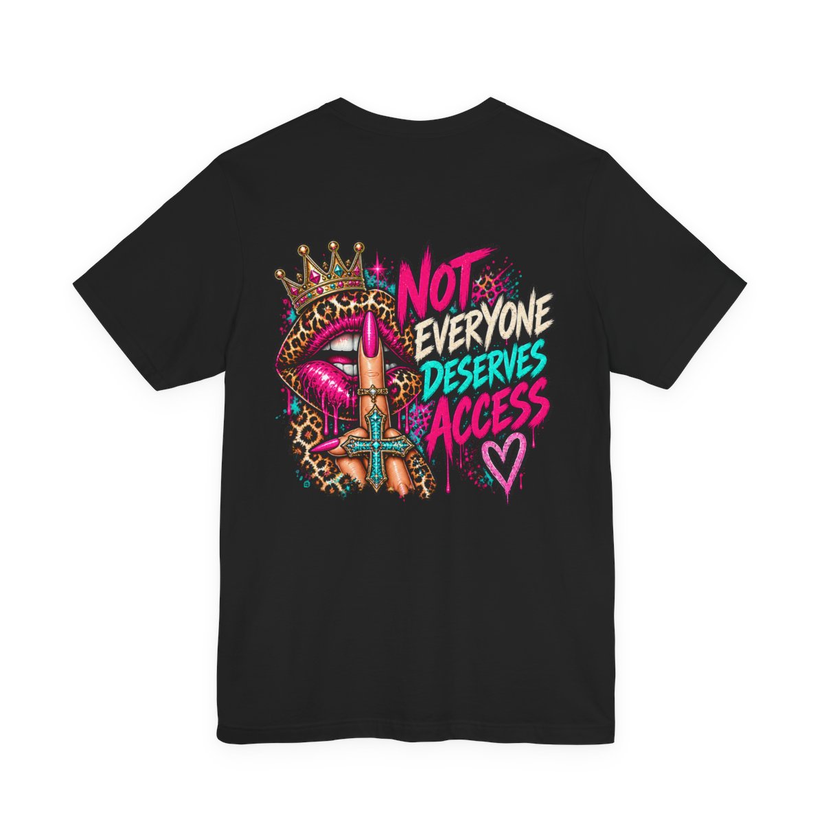 Not Everyone Deserves Access Graphic Tee - Black - back