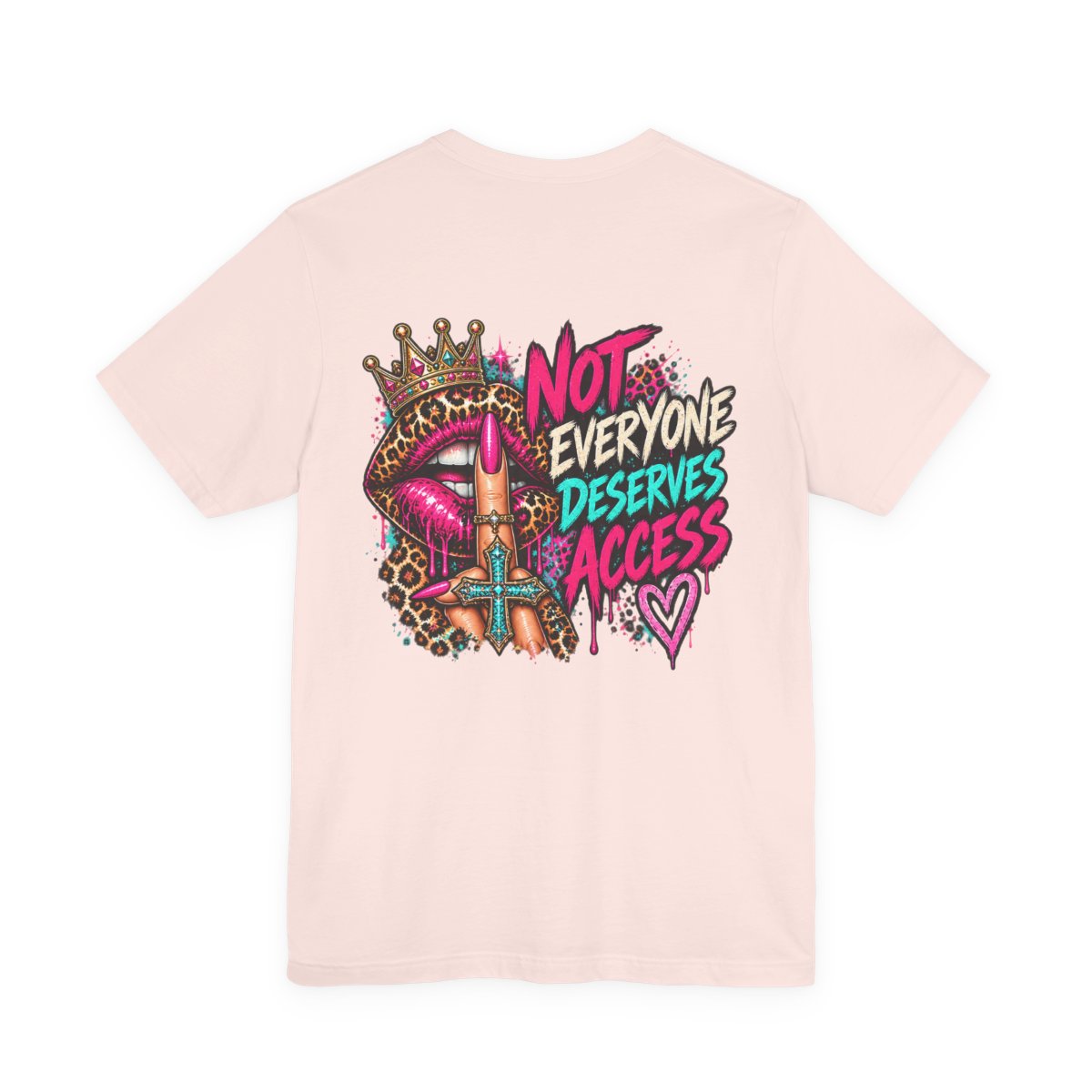 Not Everyone Deserves Access Graphic Tee - Soft Pink - back